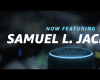 在智能扬声器上交换Alexa为Samuel L.Jackson的声音