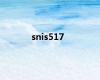 snis517