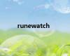 runewatch