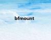 bfmount