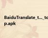 BaiduTranslate_t..._top.apk